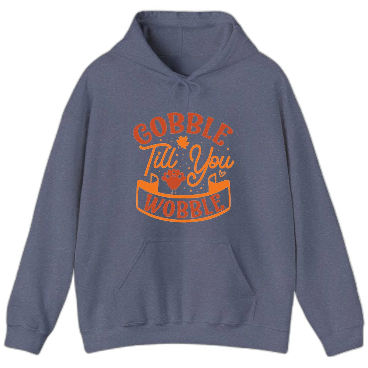 Gobble Till You Wobble Turkey Design Hoodie in Heather Navy