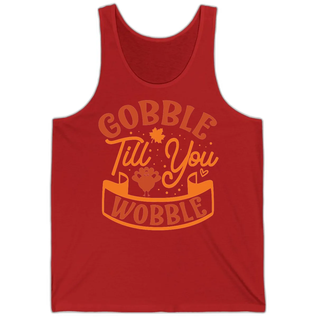 Gobble Till You Wobble Turkey Design Tank in Red