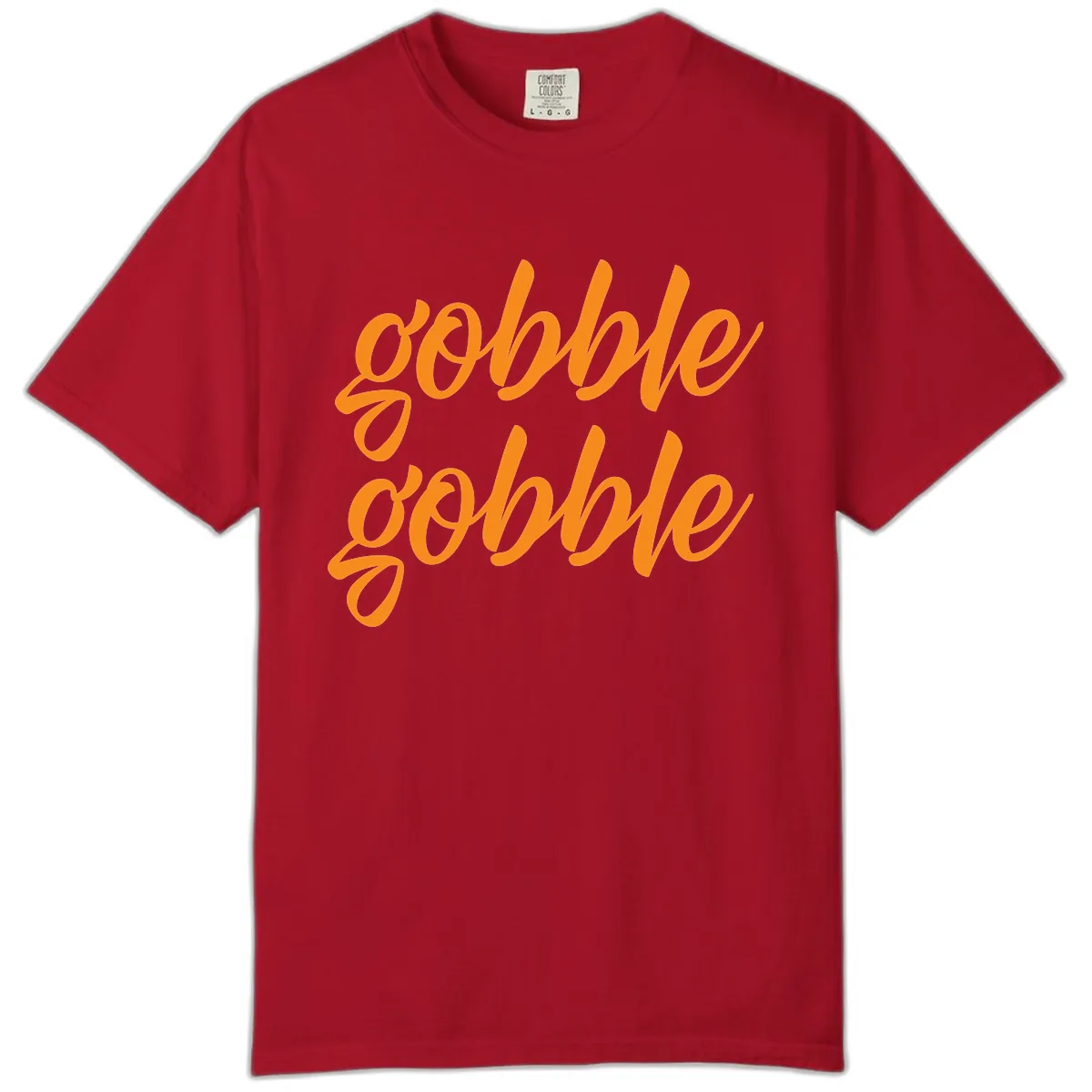 Gobble Gobble Thanksgiving Phrase Comfort Color in Red