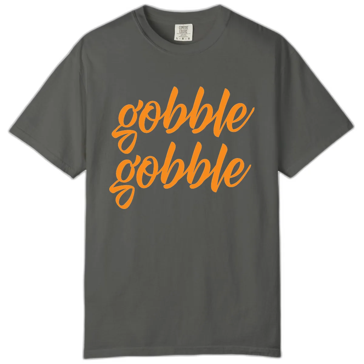 Gobble Gobble Thanksgiving Phrase Comfort Color in Pepper
