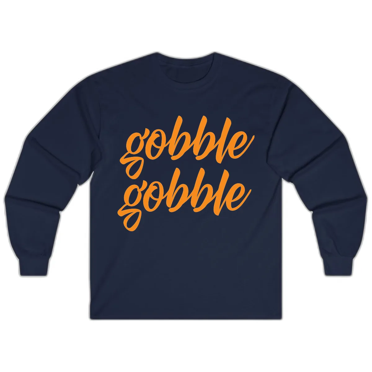 Gobble Gobble Thanksgiving Phrase Long Sleeve in Navy