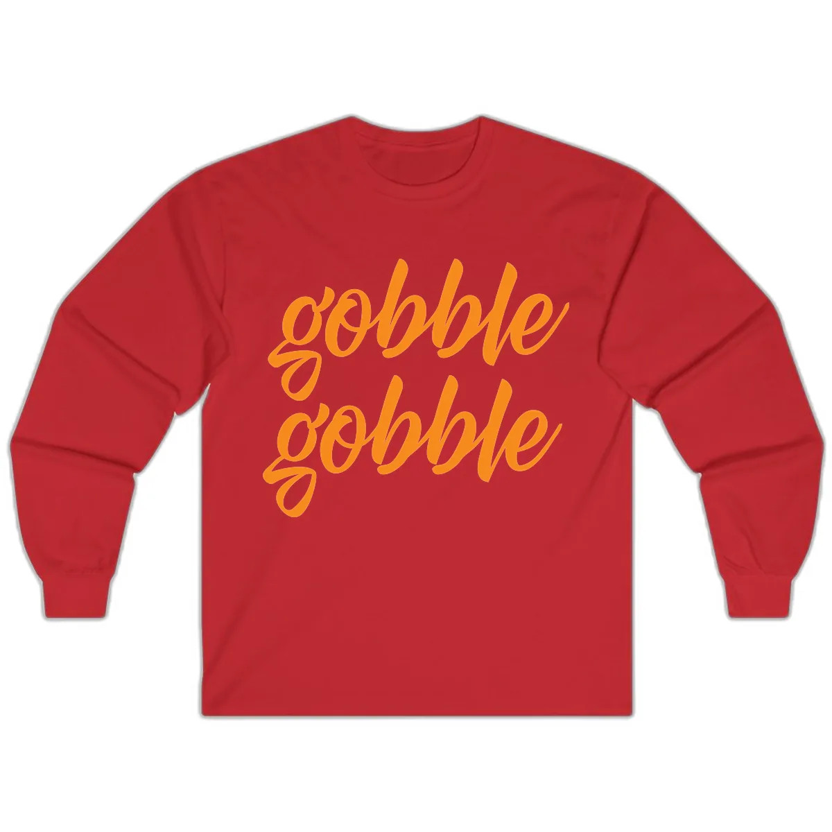 Gobble Gobble Thanksgiving Phrase Long Sleeve in Red