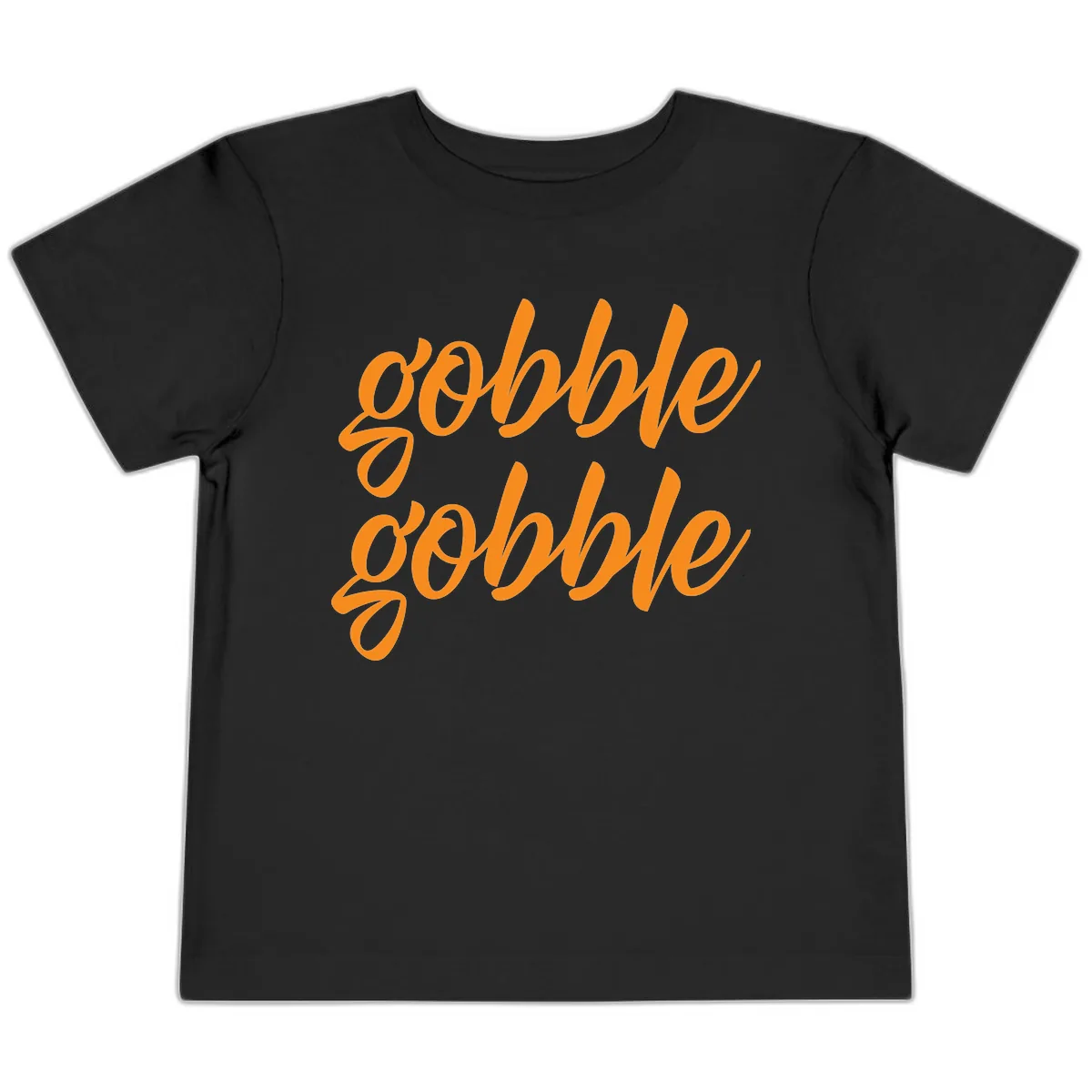 Gobble Gobble Thanksgiving Phrase Toddler T-Shirt in Black