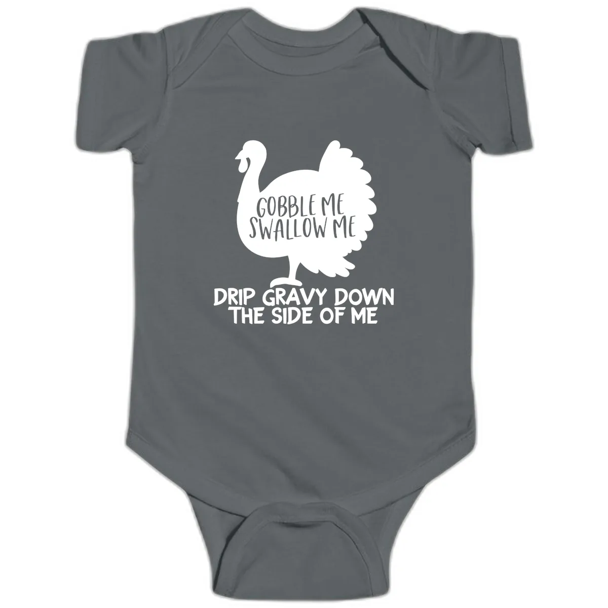Gobble Me Swallow Me Turkey Design Baby Onesie in Charcoal