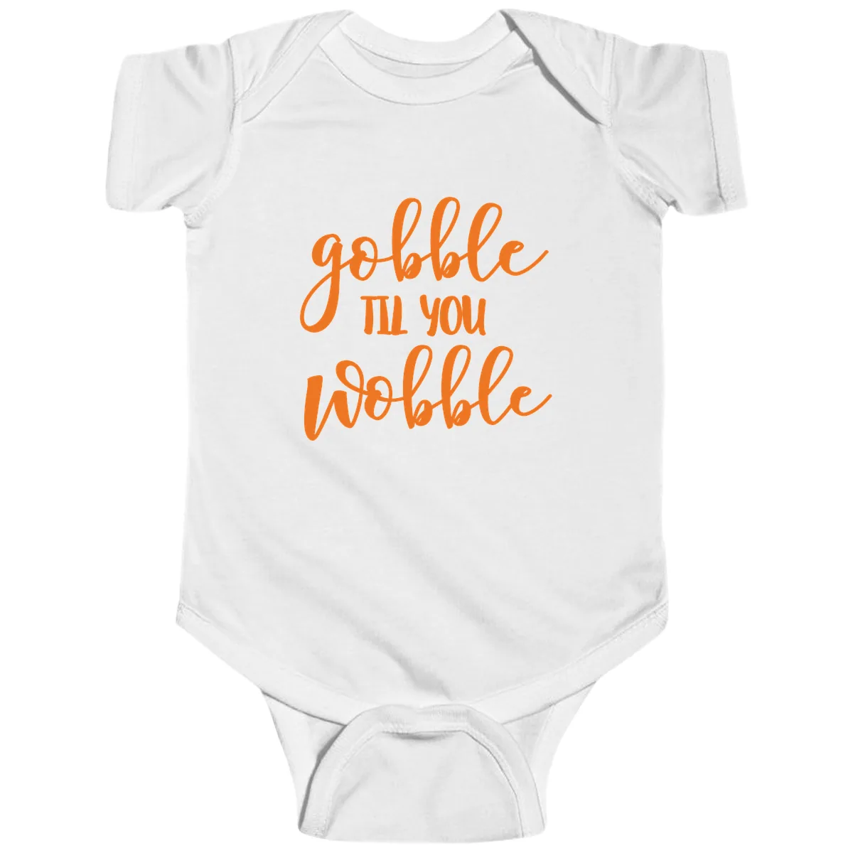 Gobble Till You Wobble Thanksgiving Phrase Baby Onesie in White