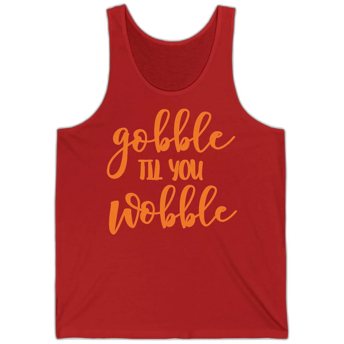 Gobble Till You Wobble Thanksgiving Phrase Tank in Red