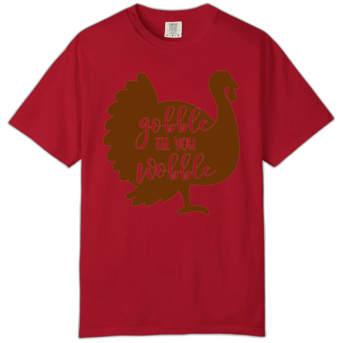 Gobble Til You Wobble Turkey Thanksgiving Comfort Color in Red