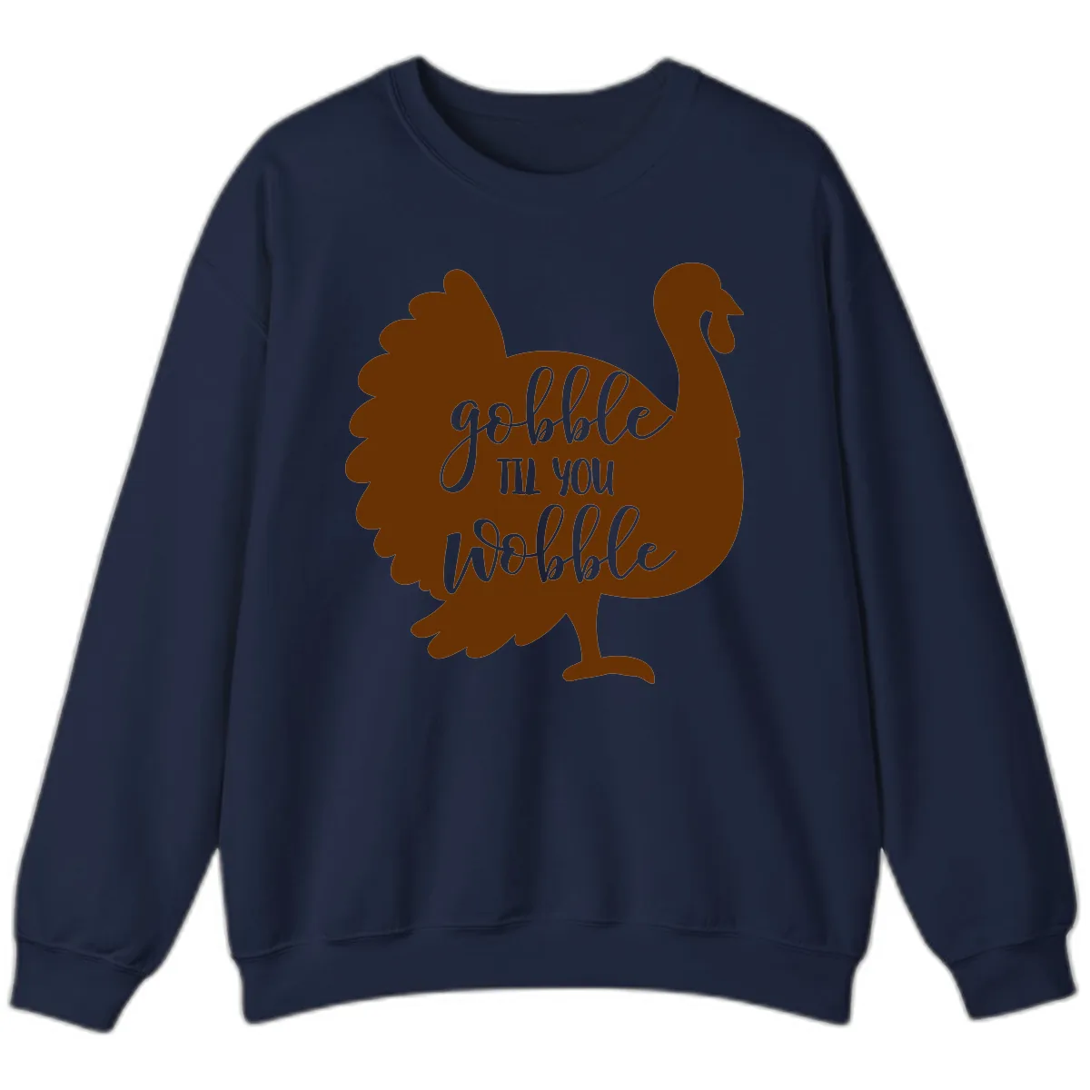 Gobble Til You Wobble Turkey Thanksgiving Sweatshirt in Navy