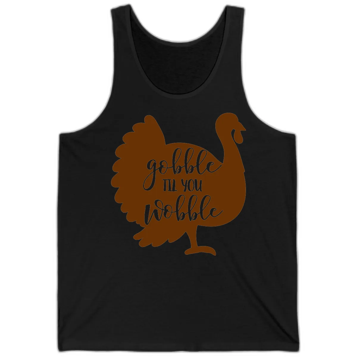 Gobble Til You Wobble Turkey Thanksgiving Tank in Black
