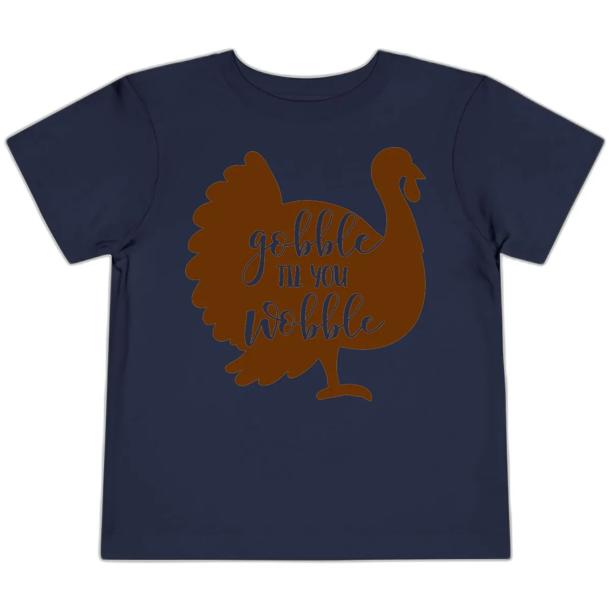Gobble Til You Wobble Turkey Thanksgiving Toddler T-Shirt in Navy
