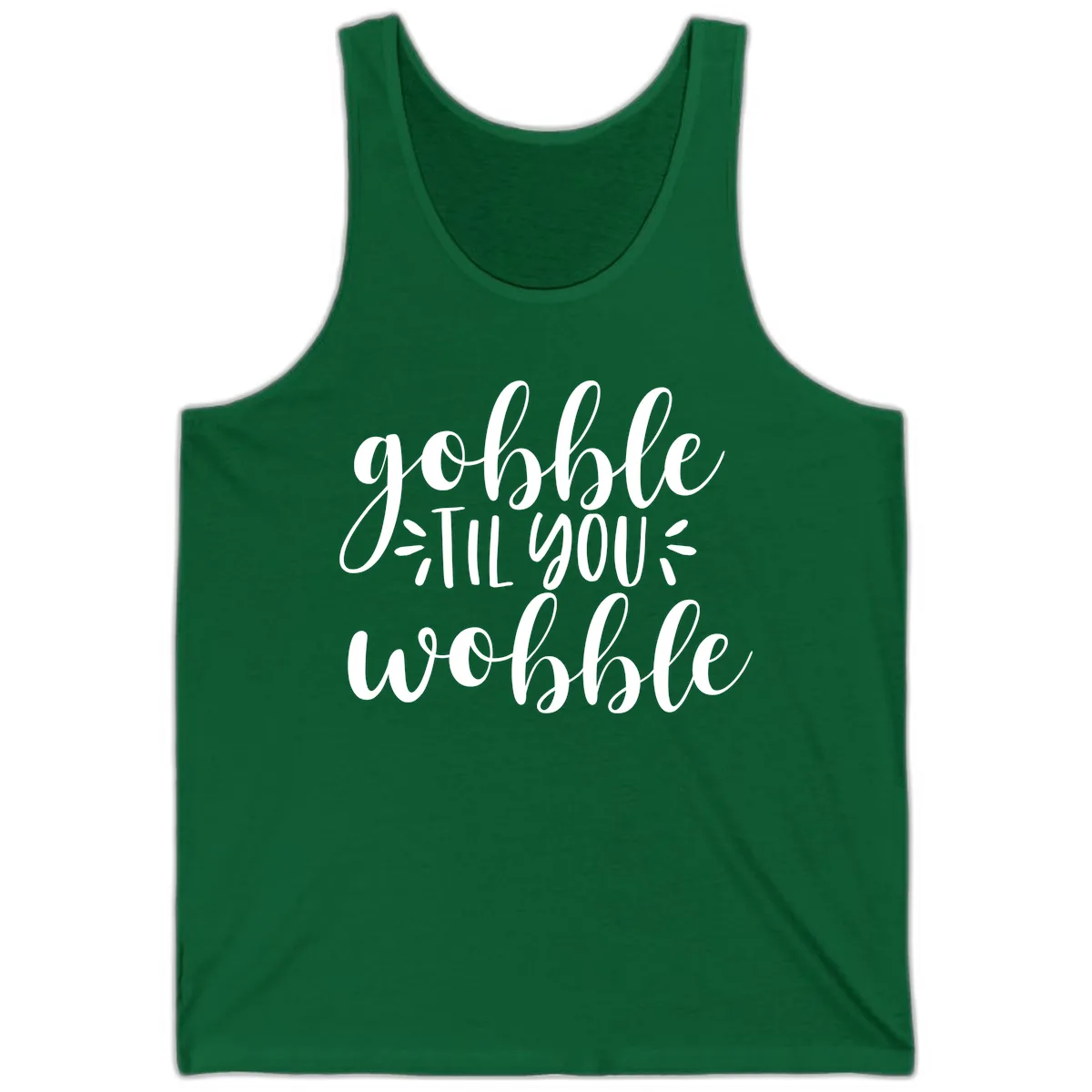 Gobble Til You Wobble Thanksgiving Phrase Tank in Kelly