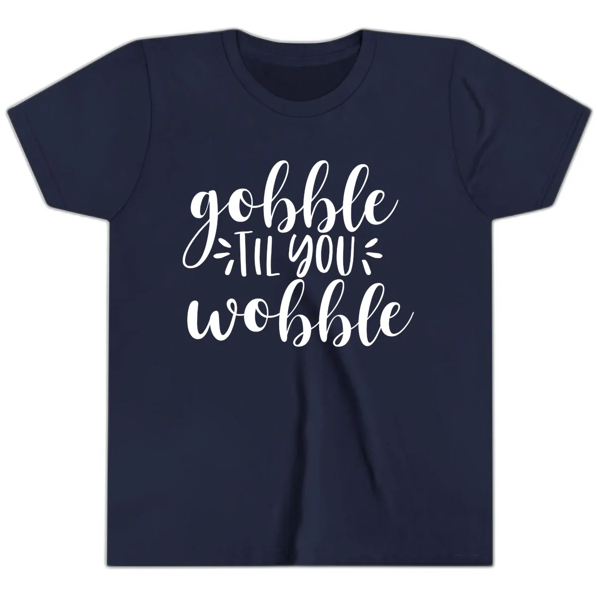 Gobble Til You Wobble Thanksgiving Phrase Youth T-Shirt in Navy