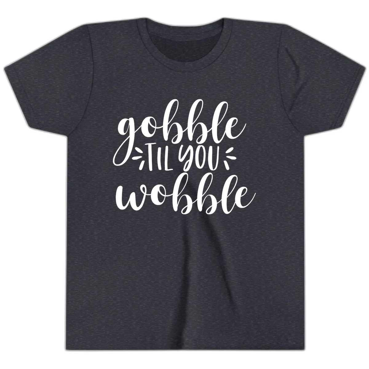 Gobble Til You Wobble Thanksgiving Phrase Youth T-Shirt in Heather Navy