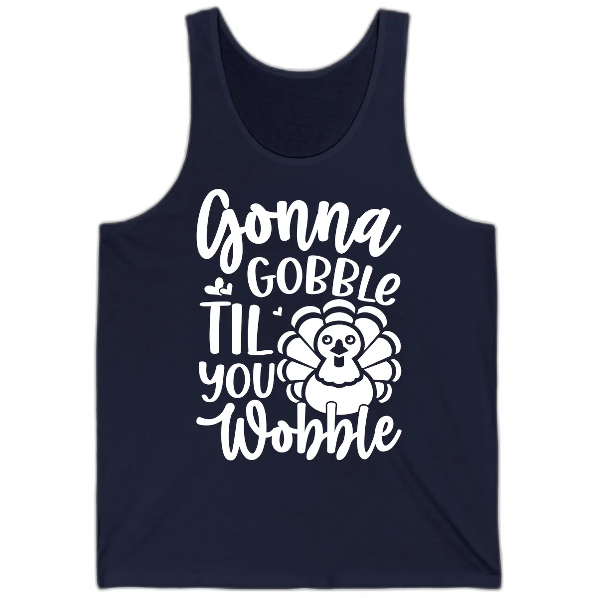 Gonna Gobble 'Til You Wobble Turkey Tank in Navy