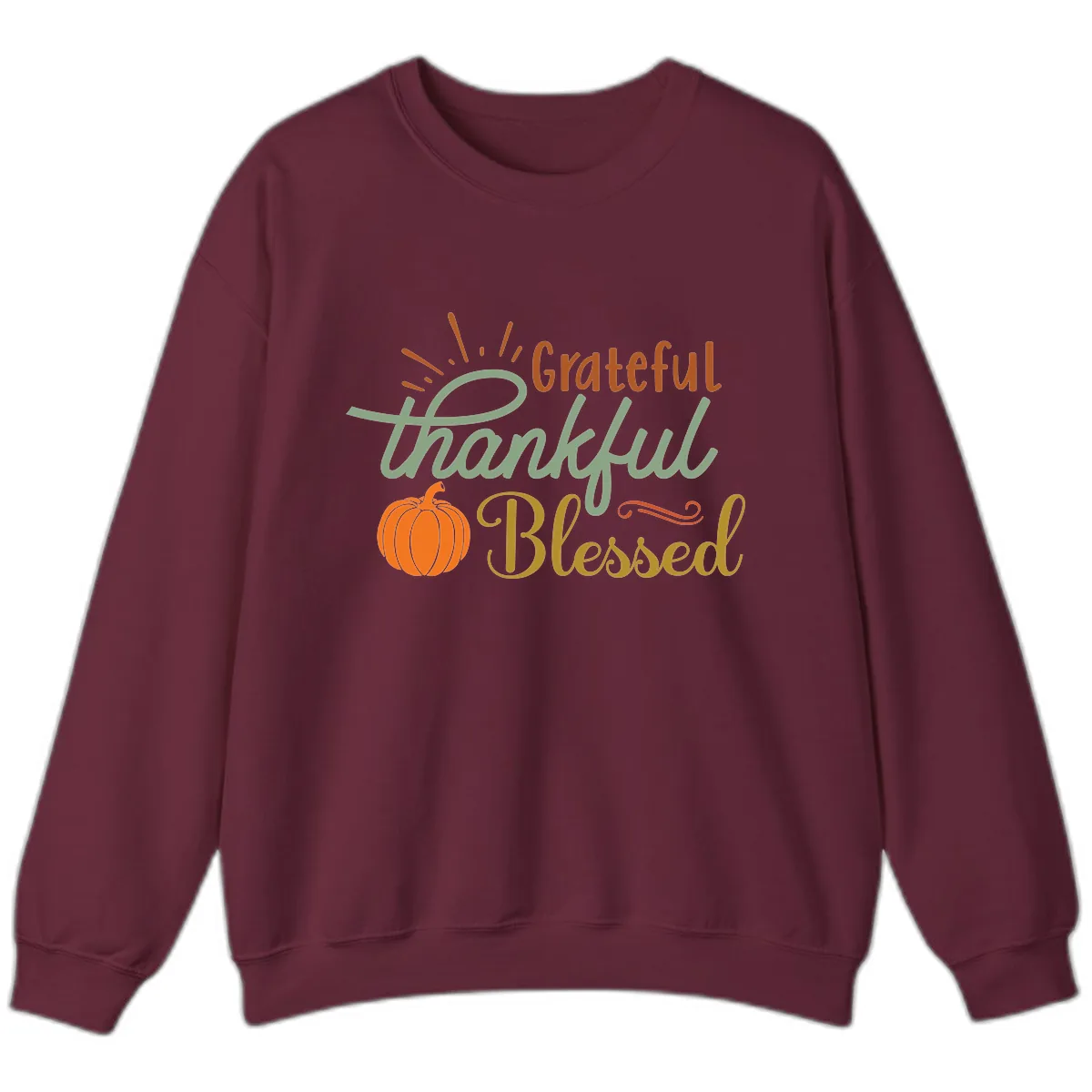 Grateful Thankful Blessed Pumpkin Design Sweatshirt in Maroon