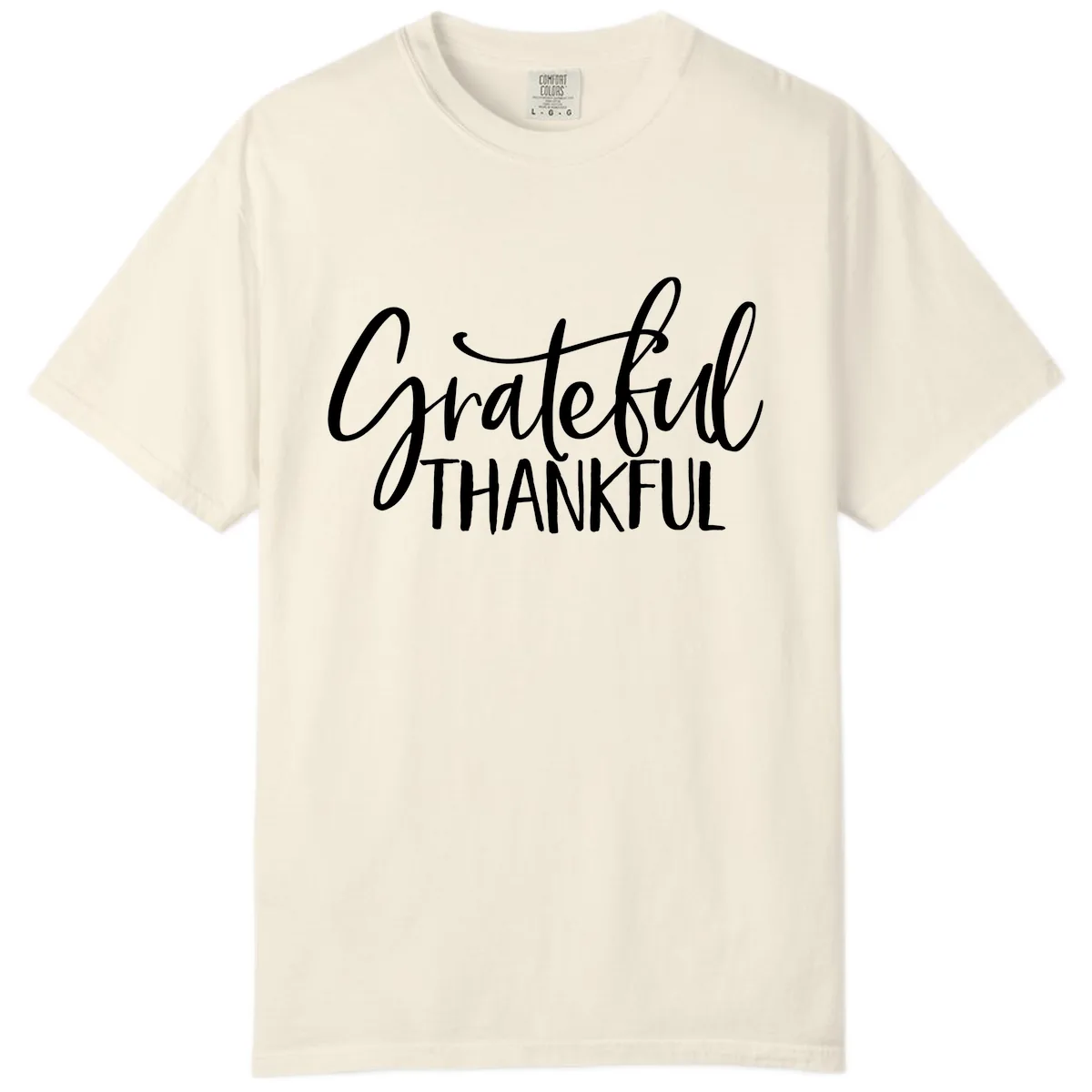 Grateful Thankful Script Typography Comfort Color in Ivory
