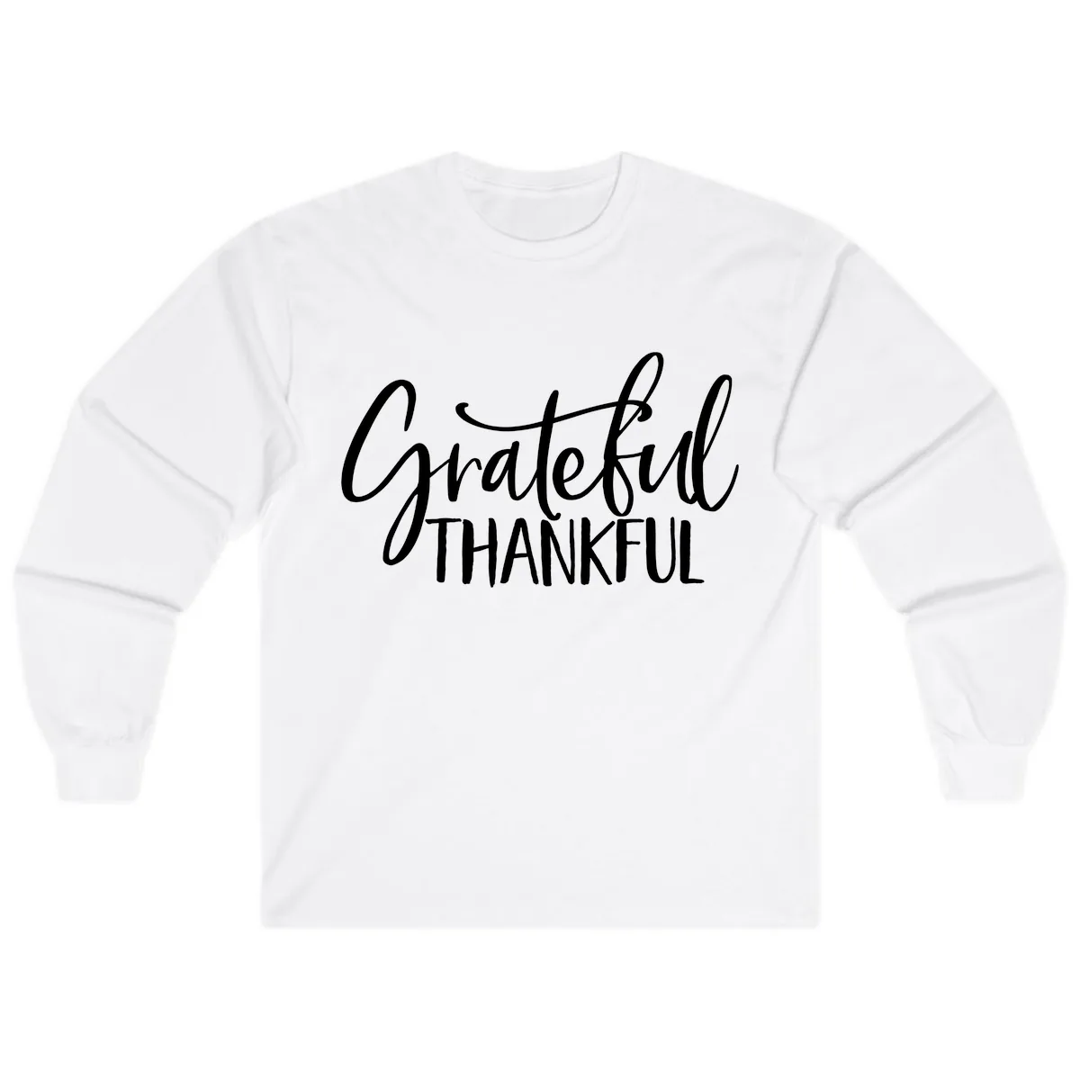 Grateful Thankful Script Typography Long Sleeve in White