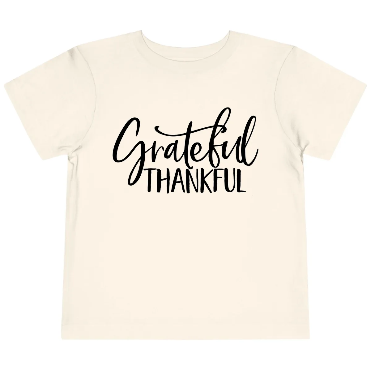 Grateful Thankful Script Typography Toddler T-Shirt in Natural