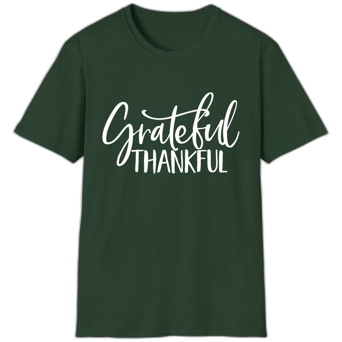 Grateful Thankful Script Typography T-Shirt in Forest Green