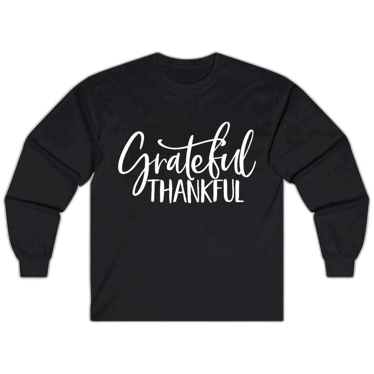 Grateful Thankful Typography Design Long Sleeve in Black