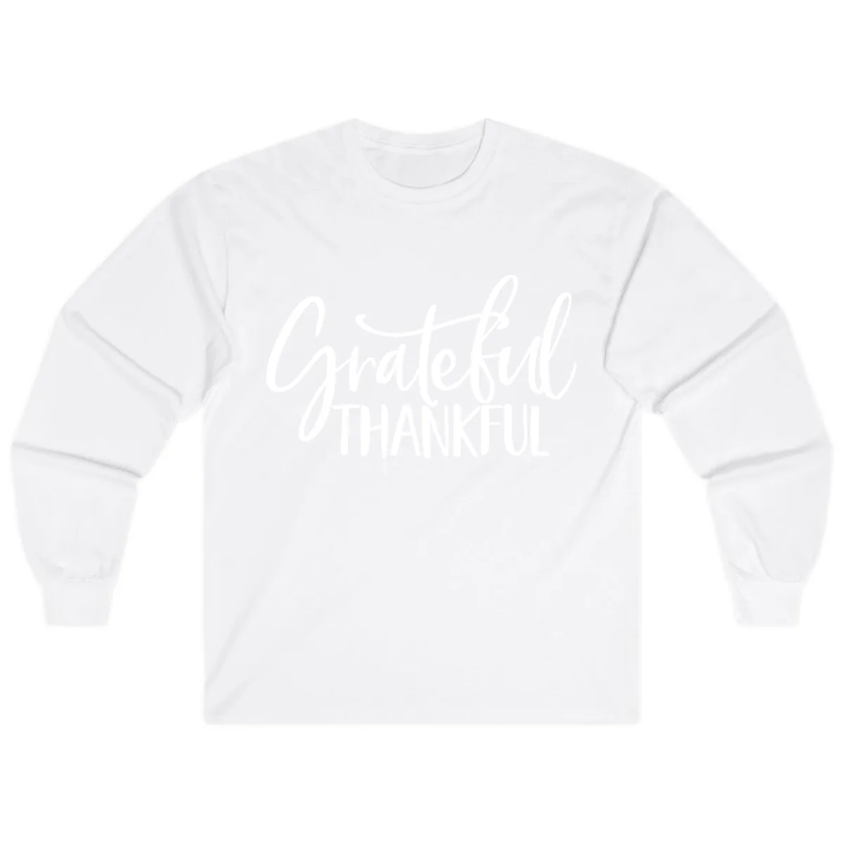 Grateful Thankful Typography Design Long Sleeve in White