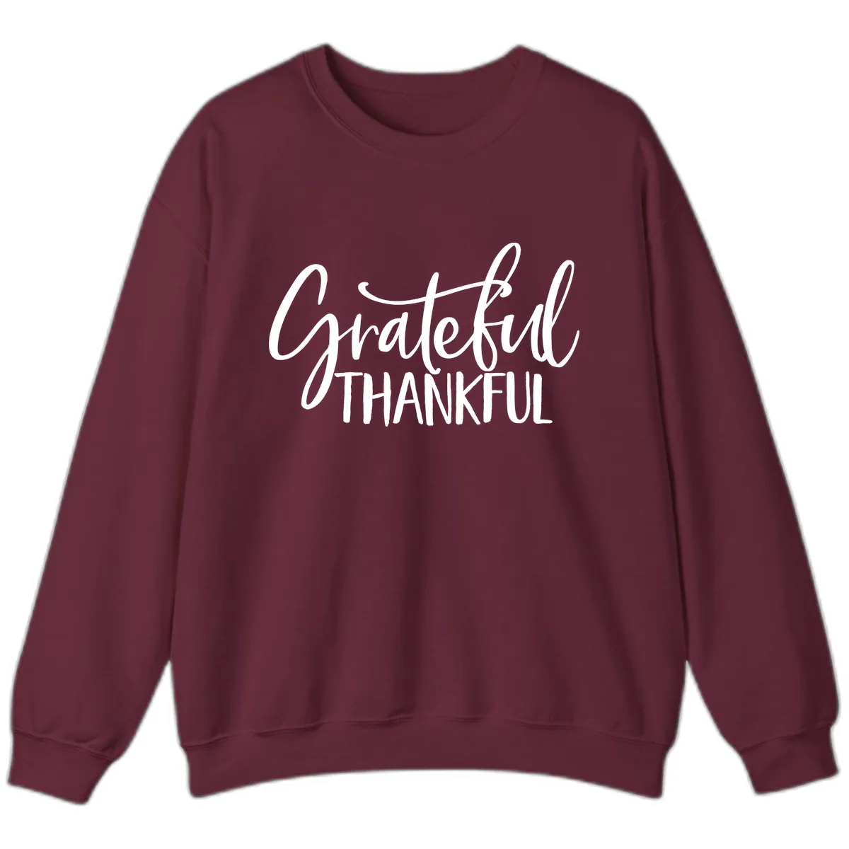 Grateful Thankful Typography Design Sweatshirt in Maroon