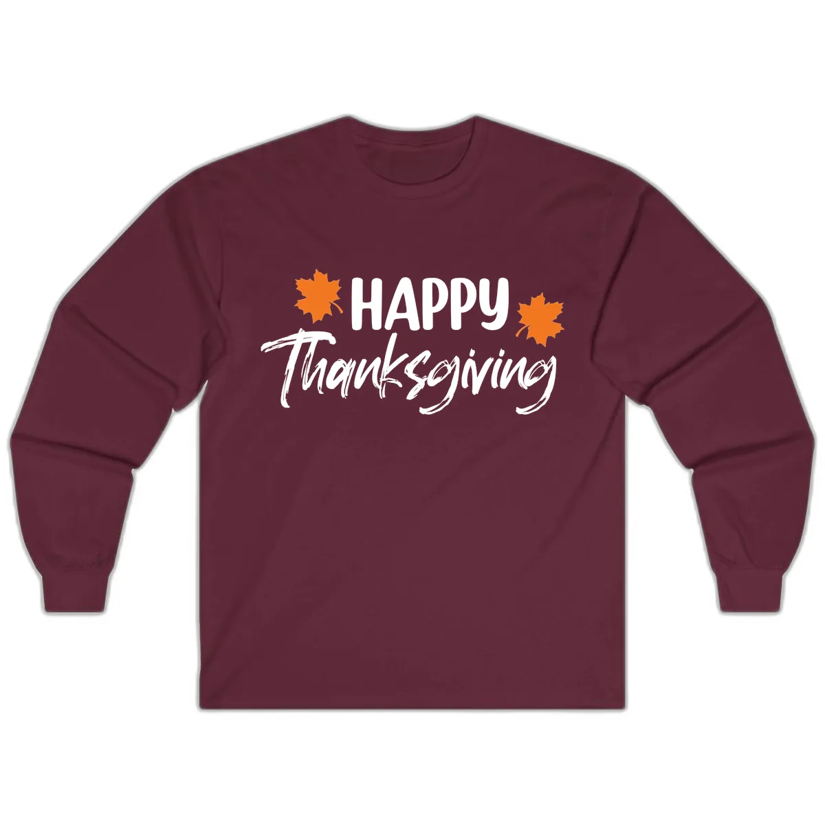 Happy Thanksgiving Typography Design Long Sleeve in Maroon