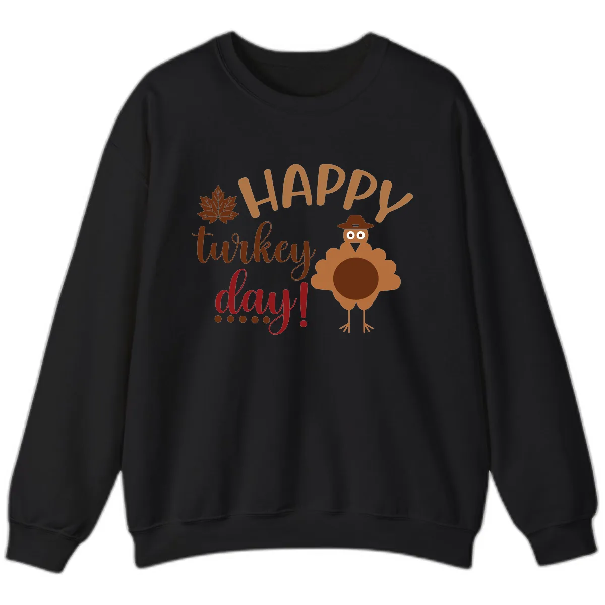 Happy Turkey Day Wholesome Thanksgiving Sweatshirt in Black