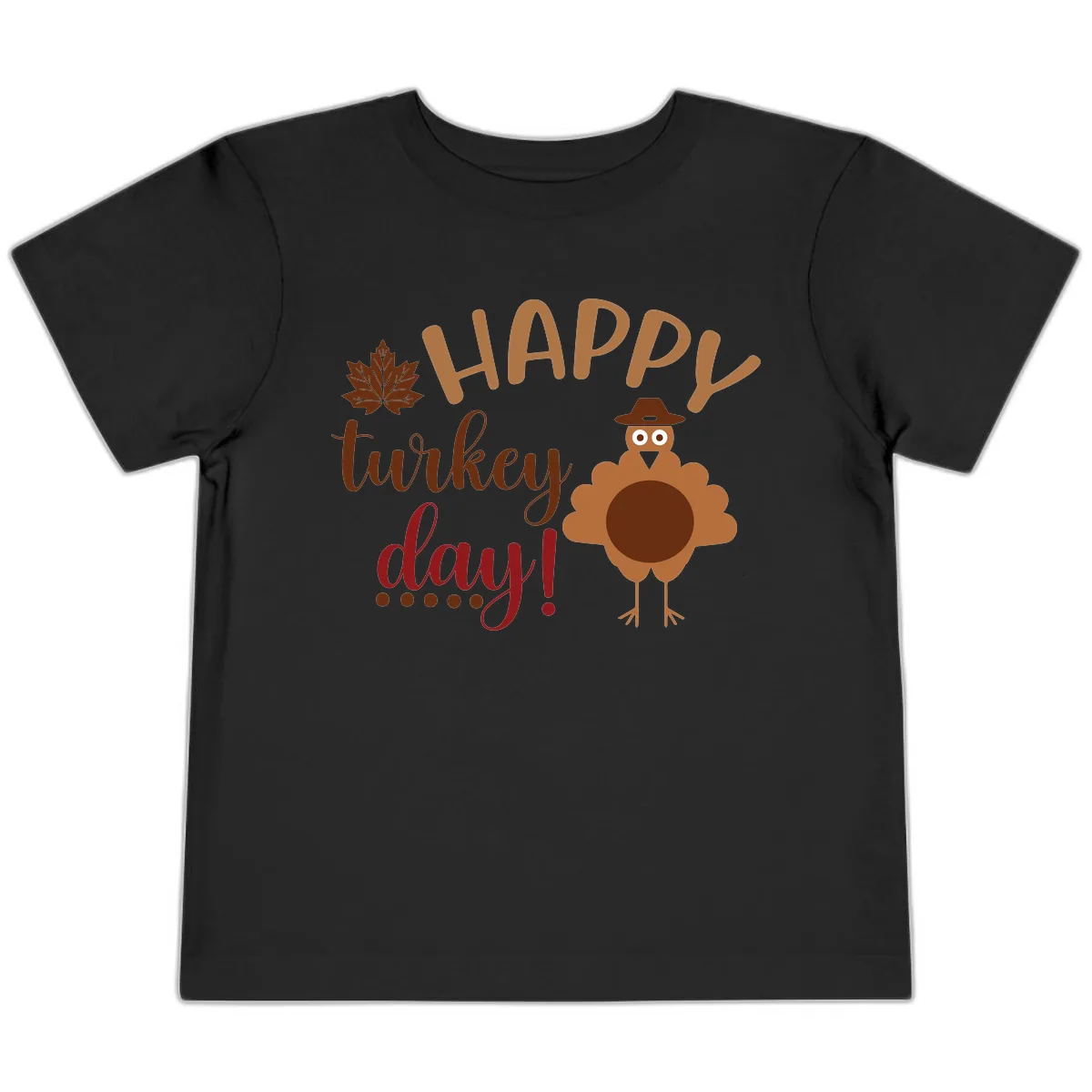 Happy Turkey Day Wholesome Thanksgiving Toddler T-Shirt in Black