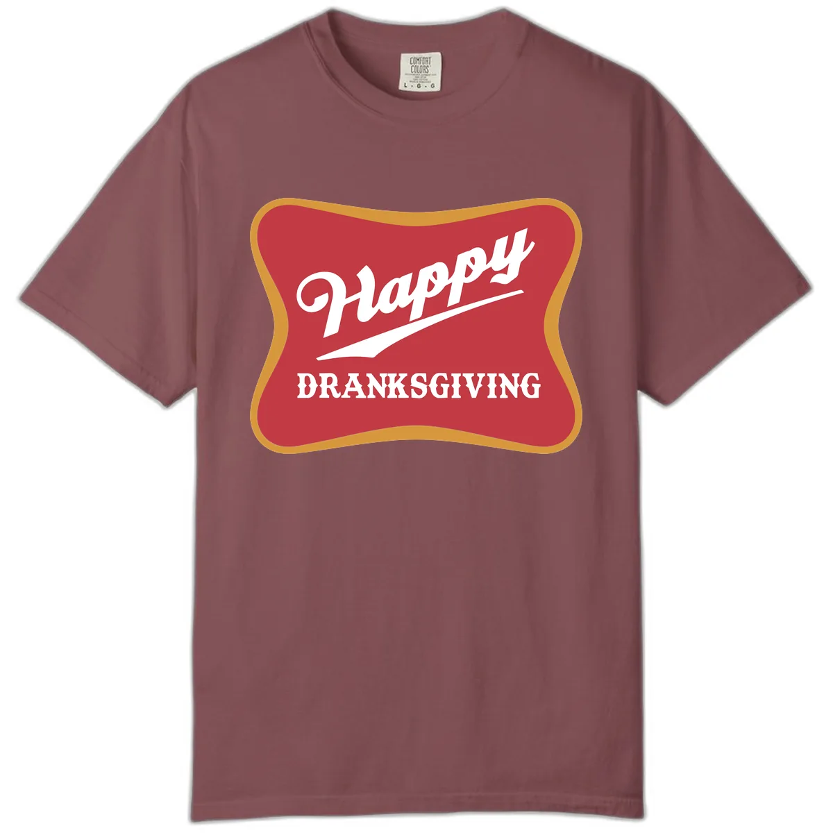 Happy Dranksgiving Holiday Design Comfort Color in Brick