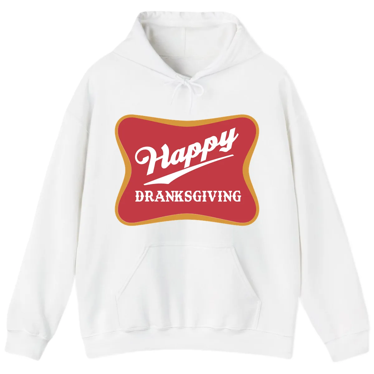 Happy Dranksgiving Holiday Design Hoodie in White