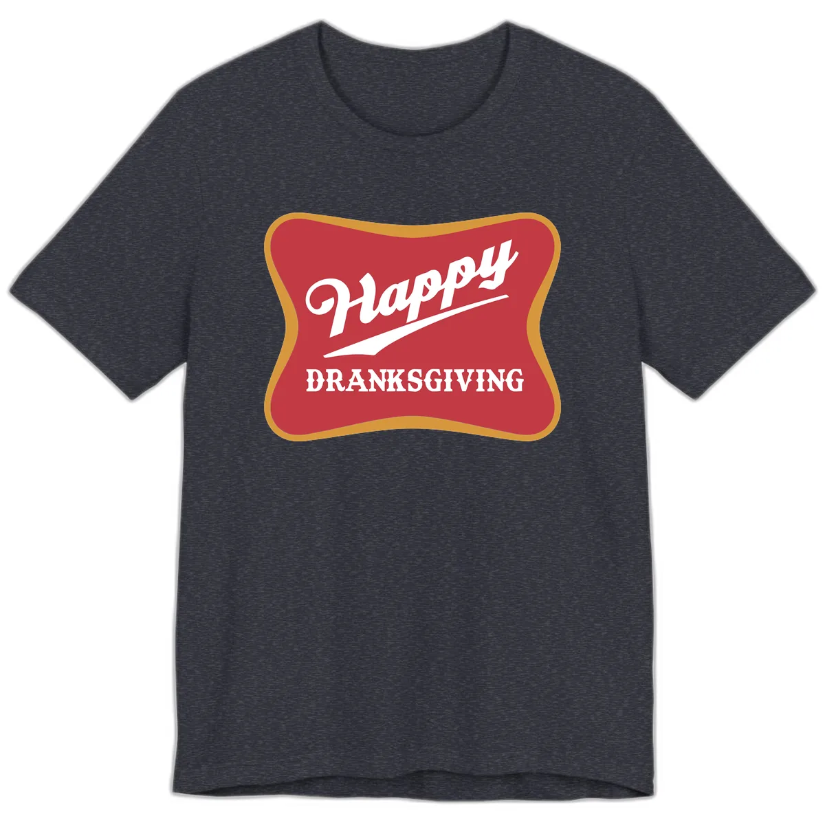 Happy Dranksgiving Holiday Design Premium T-Shirt in Heather Navy