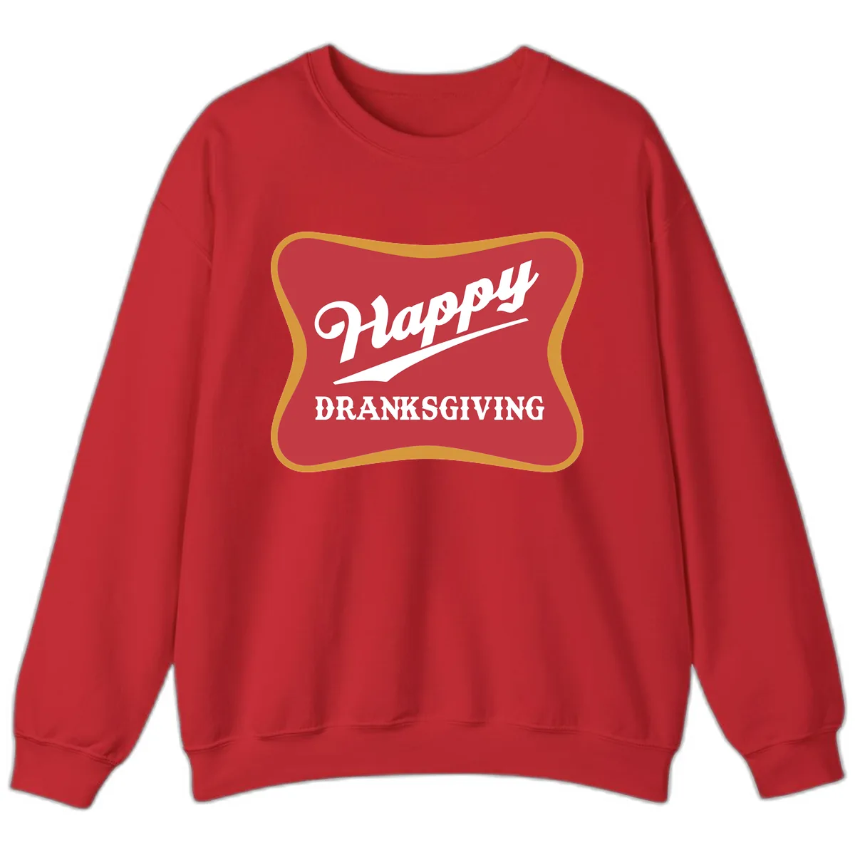 Happy Dranksgiving Holiday Design Sweatshirt in Red