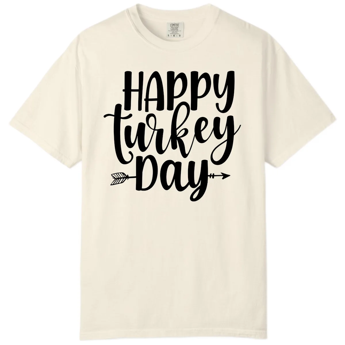 Happy Turkey Day Script Lettering Comfort Color in Ivory