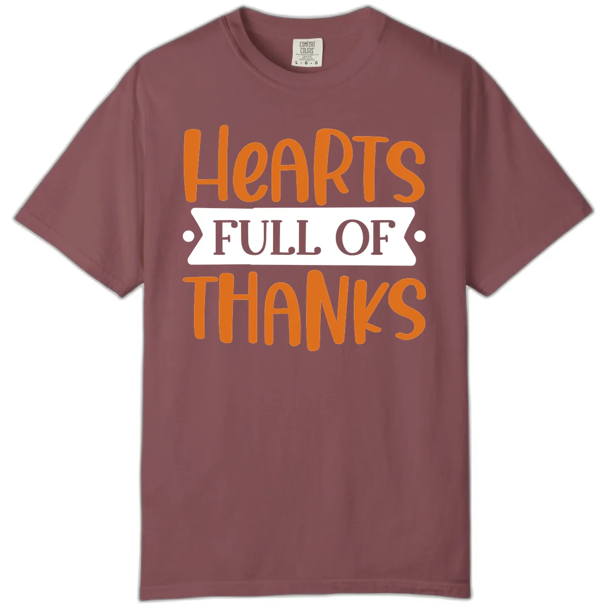 Hearts Full Of Thanks Thanksgiving Design Comfort Color in Brick