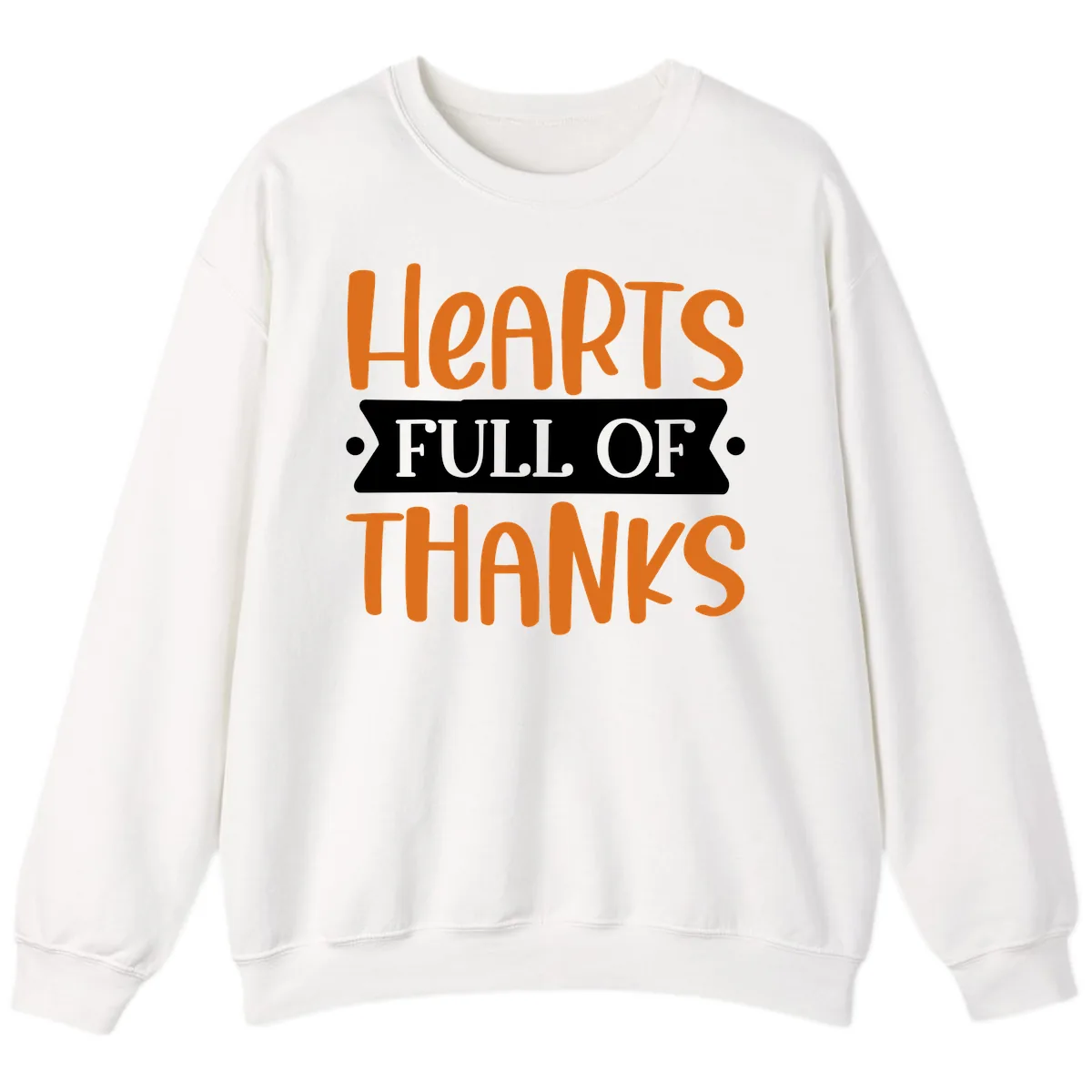 Hearts Full Of Thanks Thanksgiving Design Sweatshirt in White