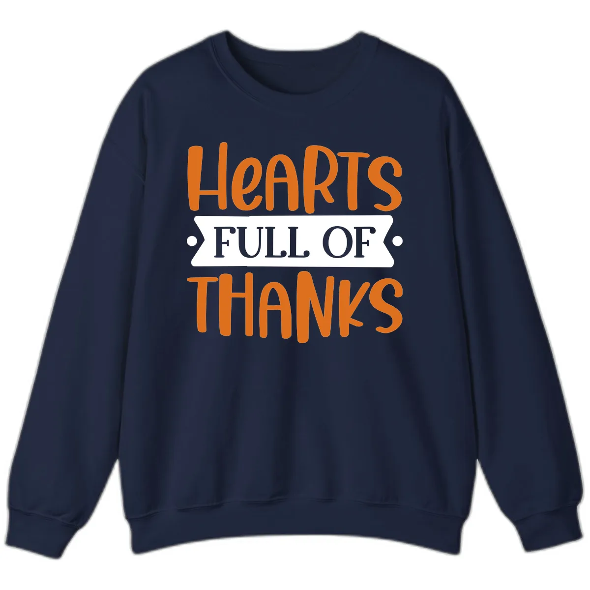 Hearts Full Of Thanks Thanksgiving Design Sweatshirt in Navy