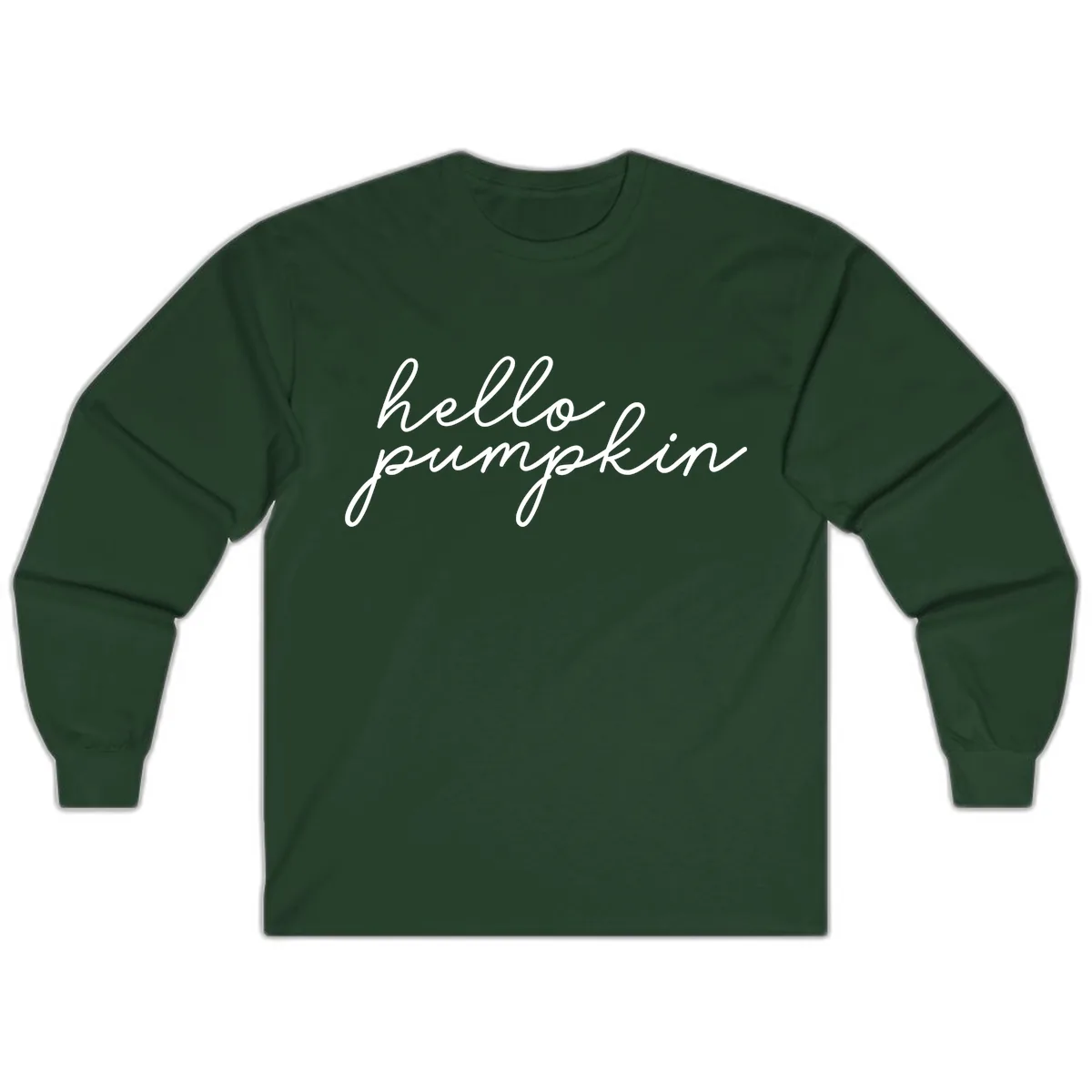 Hello Pumpkin Script Design Long Sleeve in Forest Green