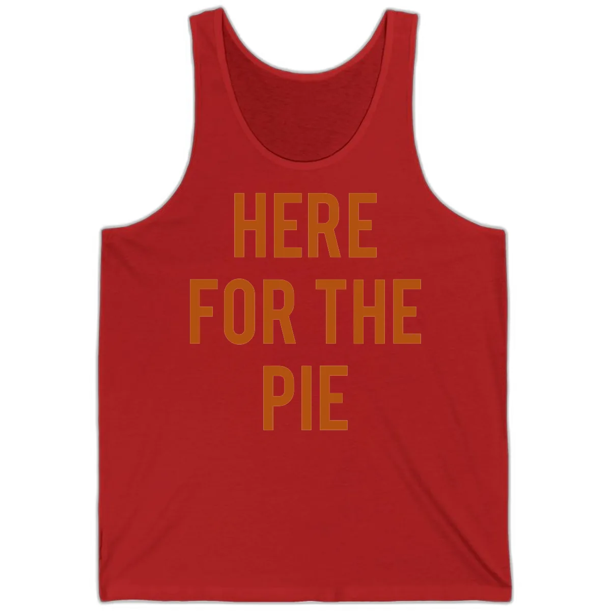 Here For The Pie Thanksgiving Phrase Tank in Red