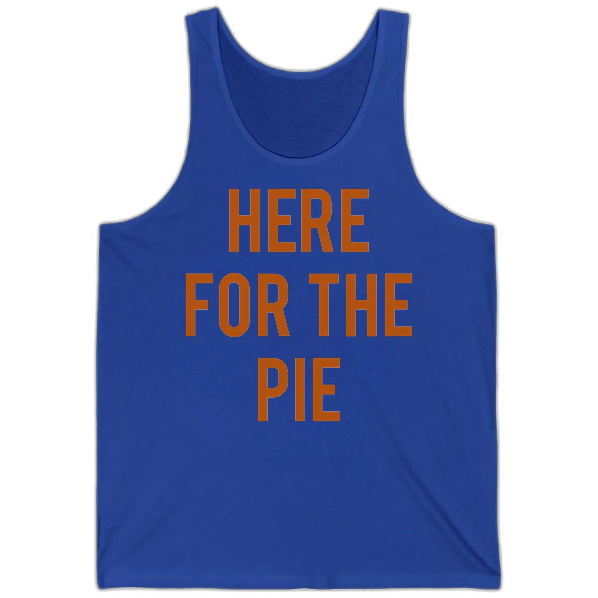 Here For The Pie Thanksgiving Phrase Tank in True Royal