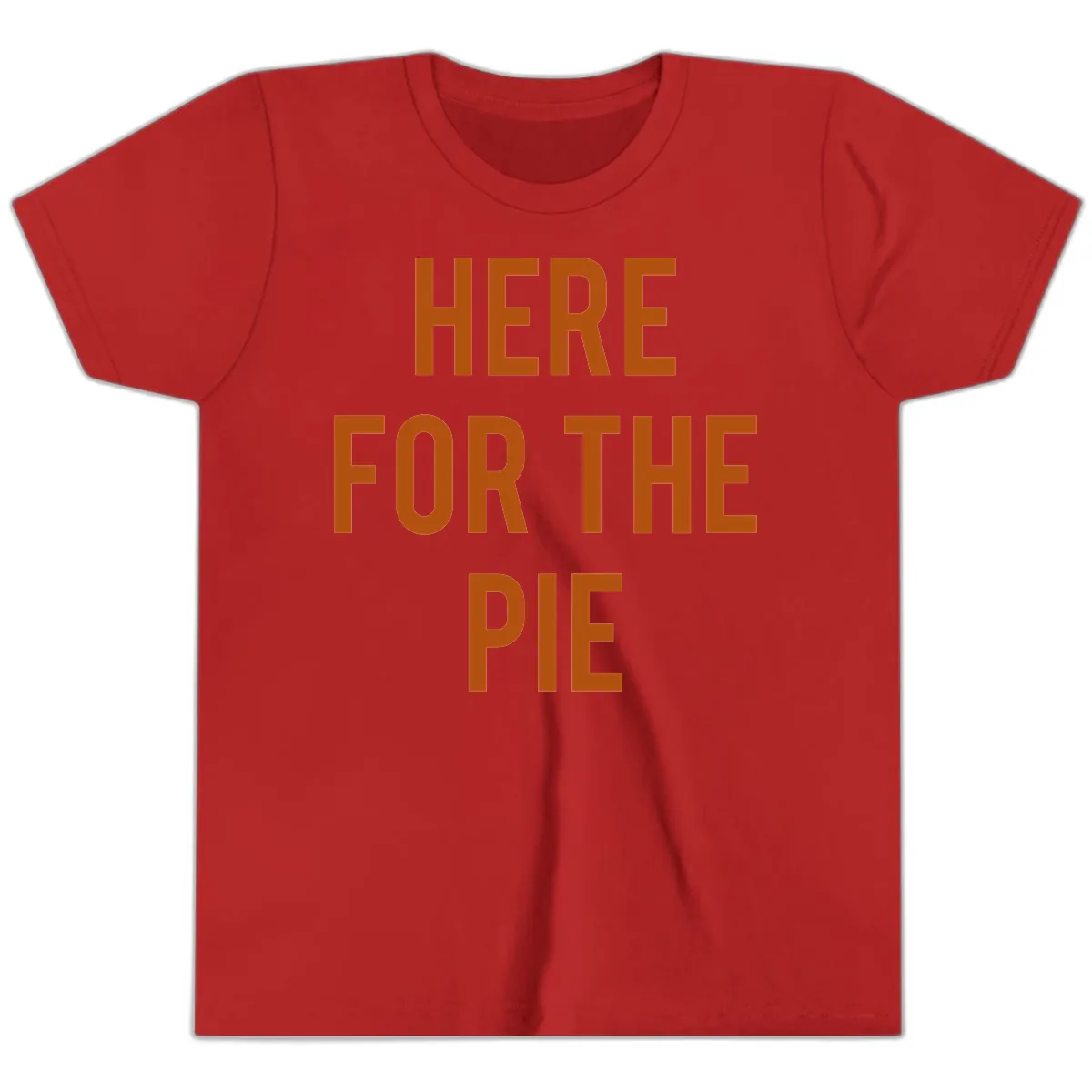 Here For The Pie Thanksgiving Phrase Youth T-Shirt in Red