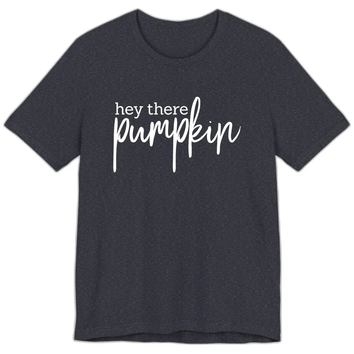 Hey There Pumpkin Seasonal Greeting Premium T-Shirt in Heather Navy