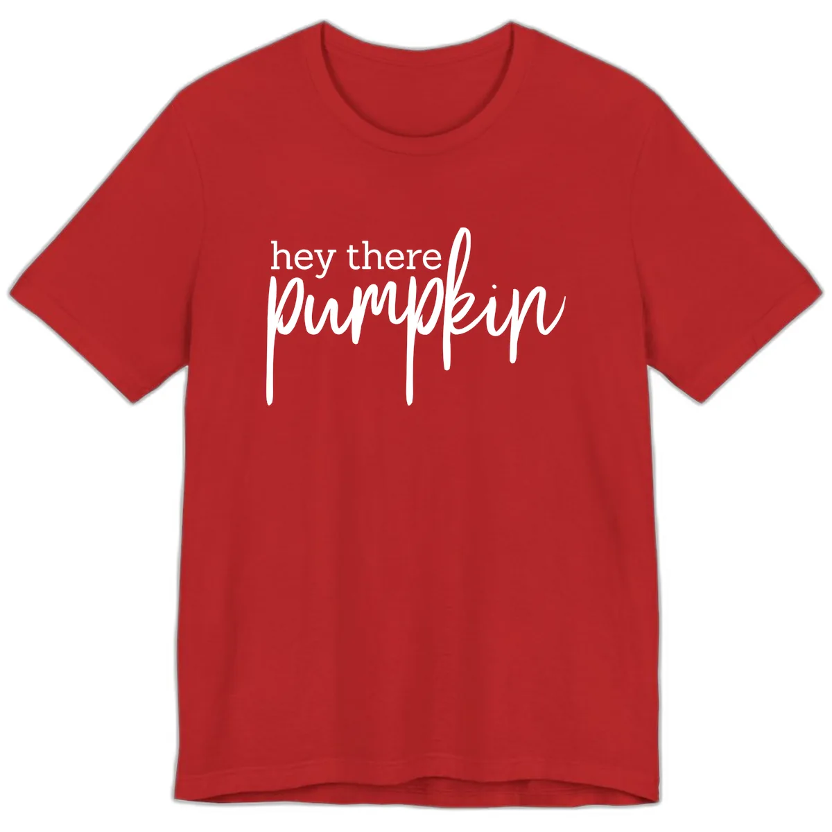 Hey There Pumpkin Seasonal Greeting Premium T-Shirt in Red