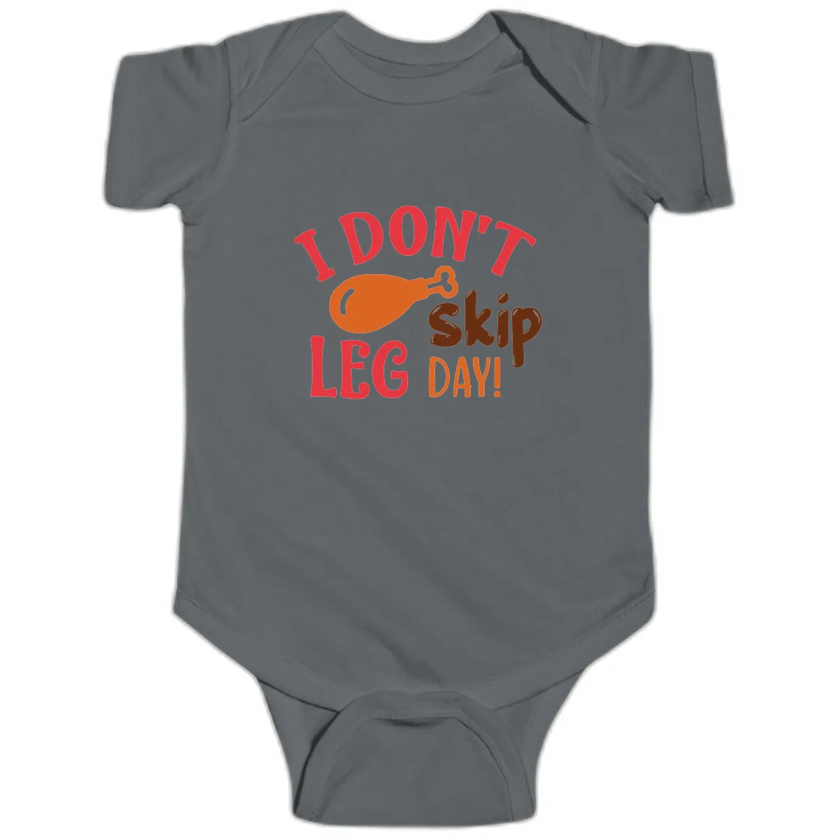 I Don't Skip Leg Day Turkey Drumstick Baby Onesie in Charcoal