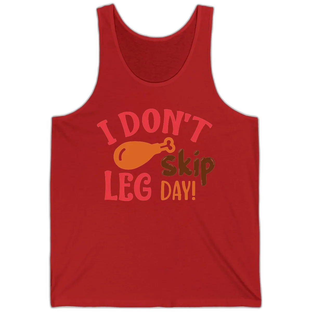 I Don't Skip Leg Day Turkey Drumstick Tank in Red