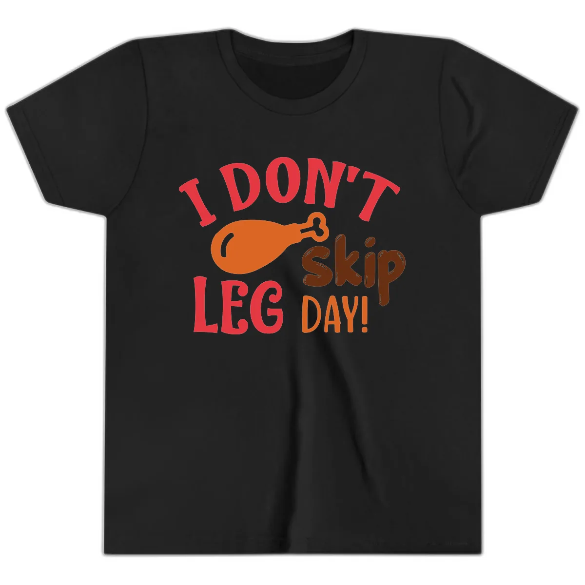 I Don't Skip Leg Day Turkey Drumstick Youth T-Shirt in Black
