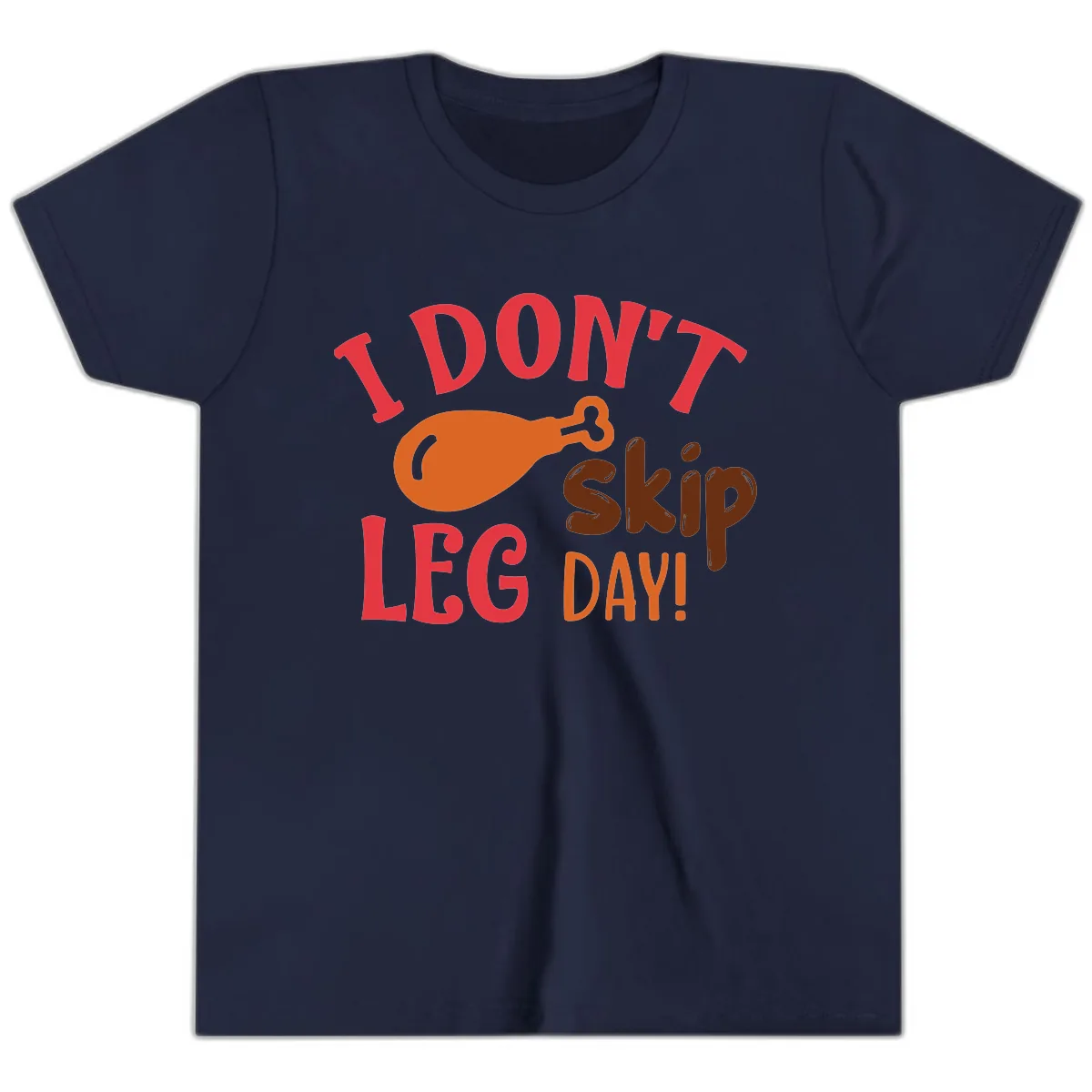 I Don't Skip Leg Day Turkey Drumstick Youth T-Shirt in Navy