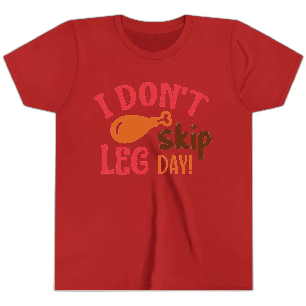 I Don't Skip Leg Day Turkey Drumstick Youth T-Shirt in Red