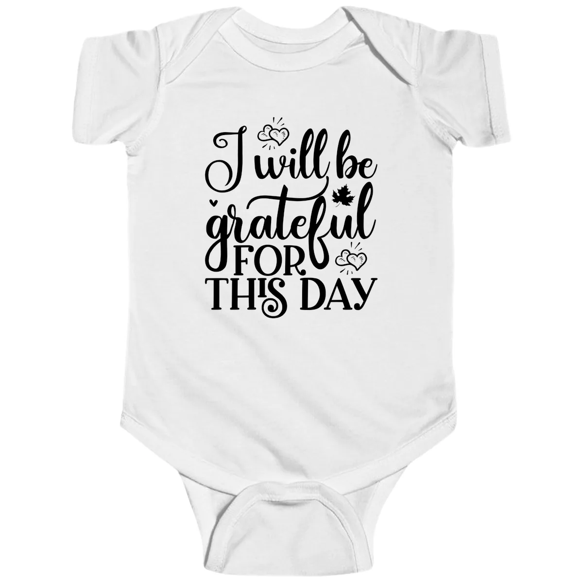 I Will Be Grateful For This Day Baby Onesie in White