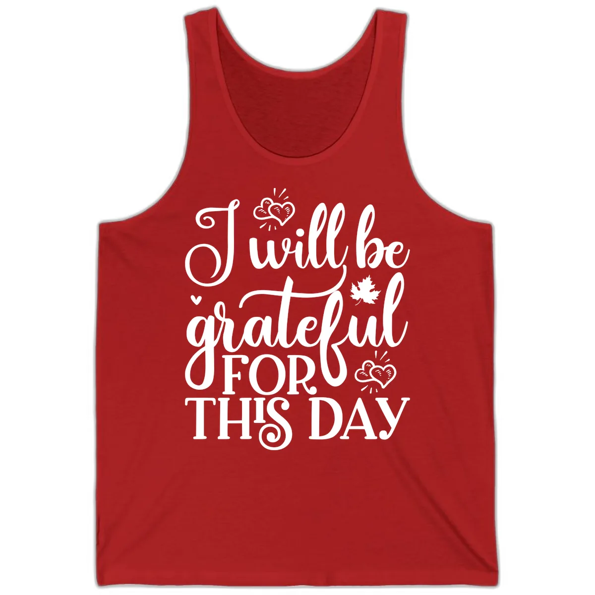 I Will Be Grateful For This Day Tank in Red